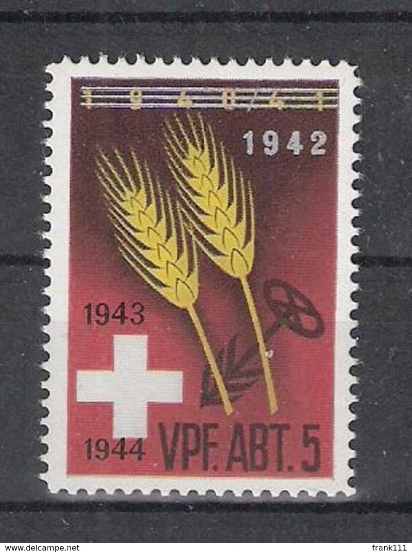 Schweiz Soldatenmarken Verpflegung Vpf. Abt. 5 ** Silberf. Aufdruck 1942 Schwarzer Aufdruck 1943 1944 - Vignettes