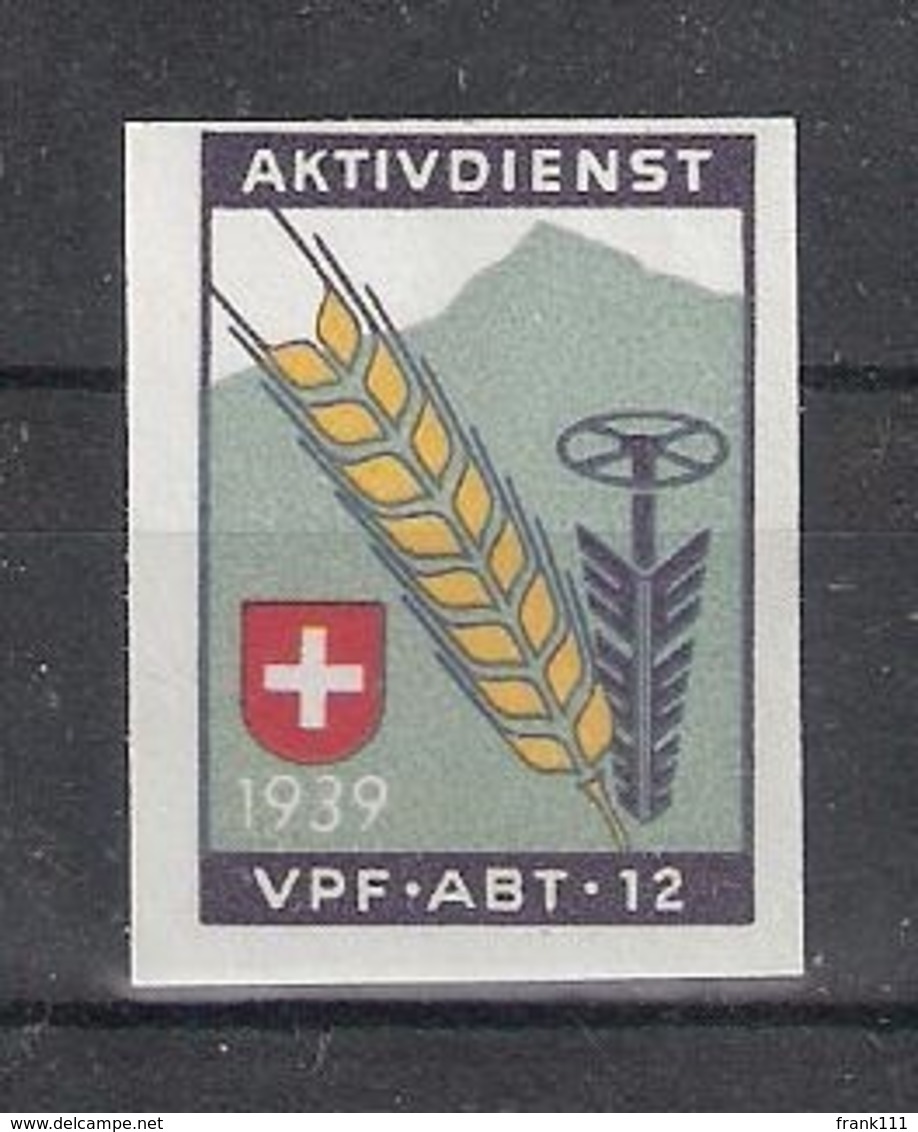 Schweiz Soldatenmarken Verpflegung Vpf. Abt. 12 ** Akivdienst 1939 - Vignettes