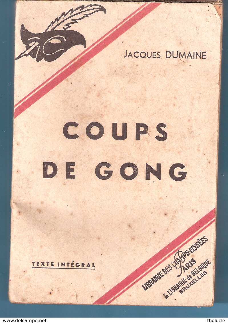 Jacques Dumaine-Coups De Gong-Le Masque-Librairie Des Champs-Elysées-Paris-1941-Roman Policier- - Champs-Elysées