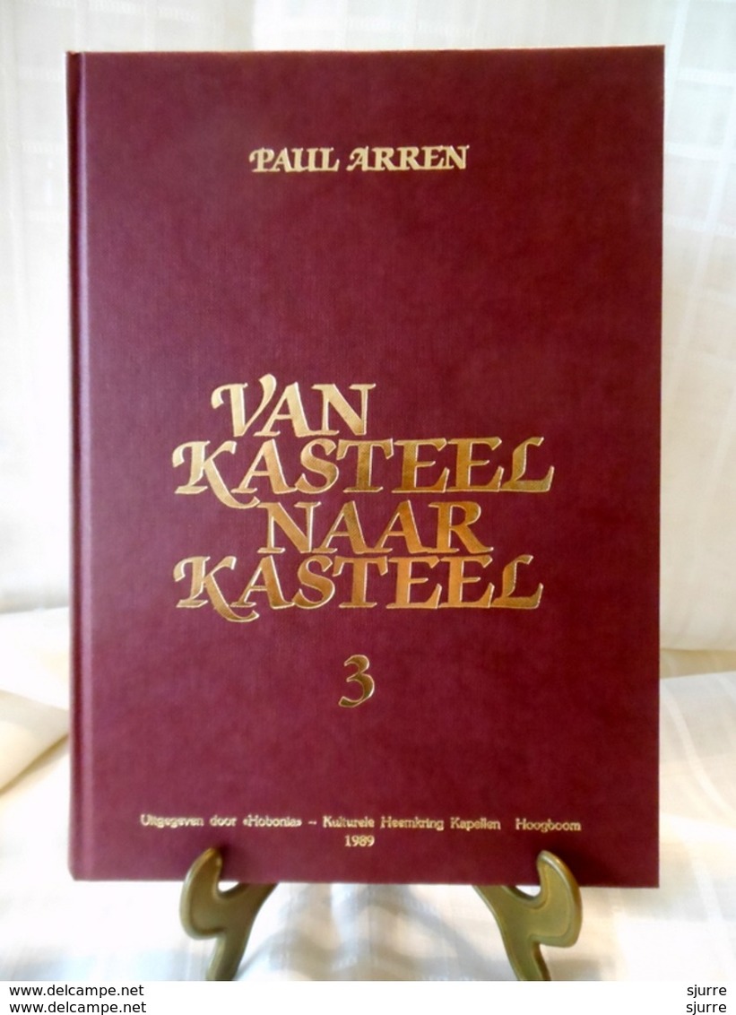 Beperkte Voorraad - VAN KASTEEL NAAR KASTEEL Deel 3 - Paul Arren - Heemkring Hobonia - Nieuw Exemplaar - Geschiedenis