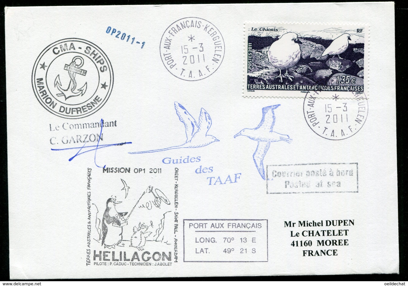 15793 T.A.A.F N°582°  Mission OP1/2011 Hélilagon  Kerguelen Du 15.3.2011  TB - Cartas & Documentos