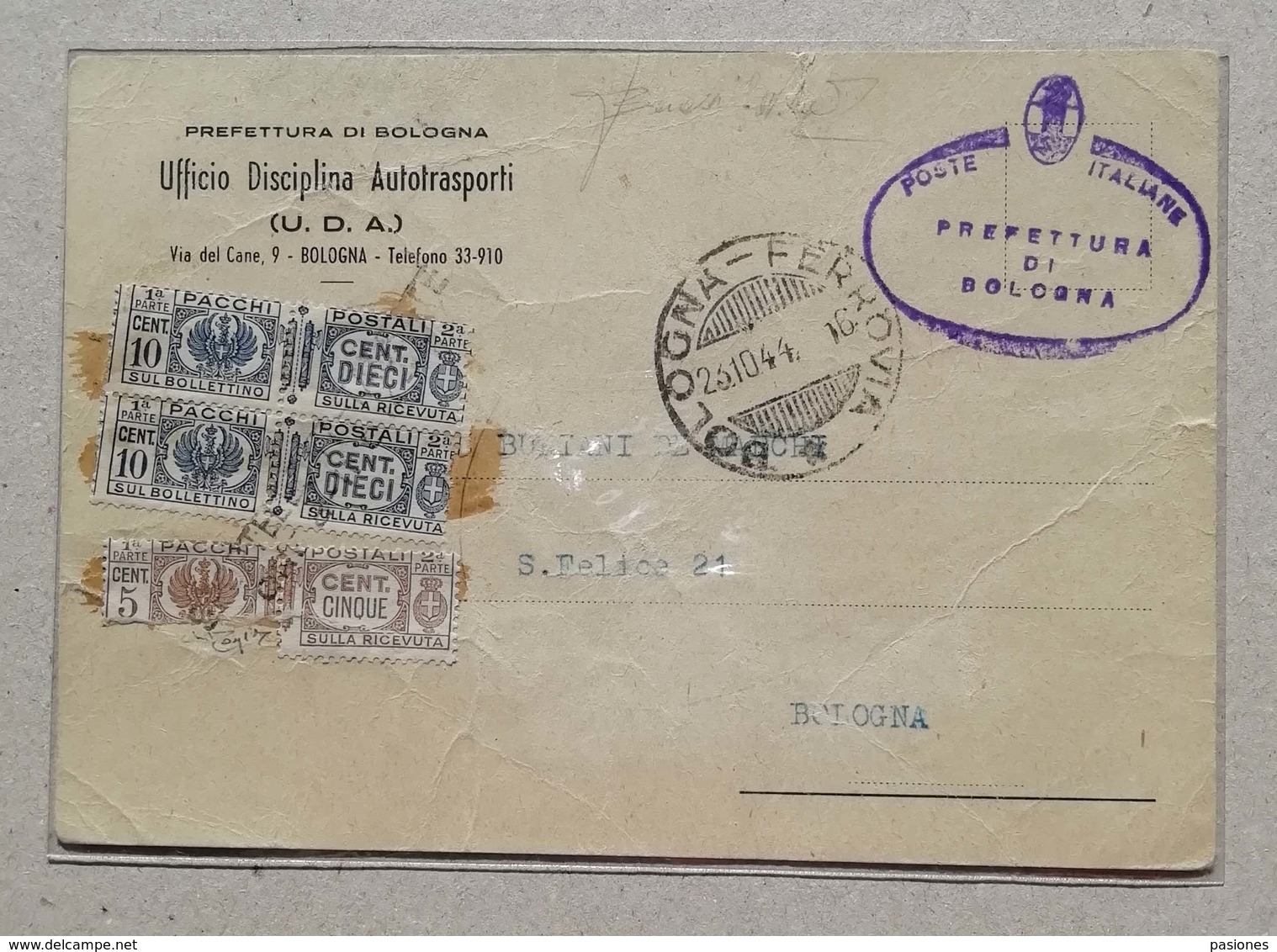 Cartolina Ufficio Disciplina Autotrasporti Prefettura Di Bologna - 23/10/1944 - Pacchi Usati Come Segnatasse - Paketmarken