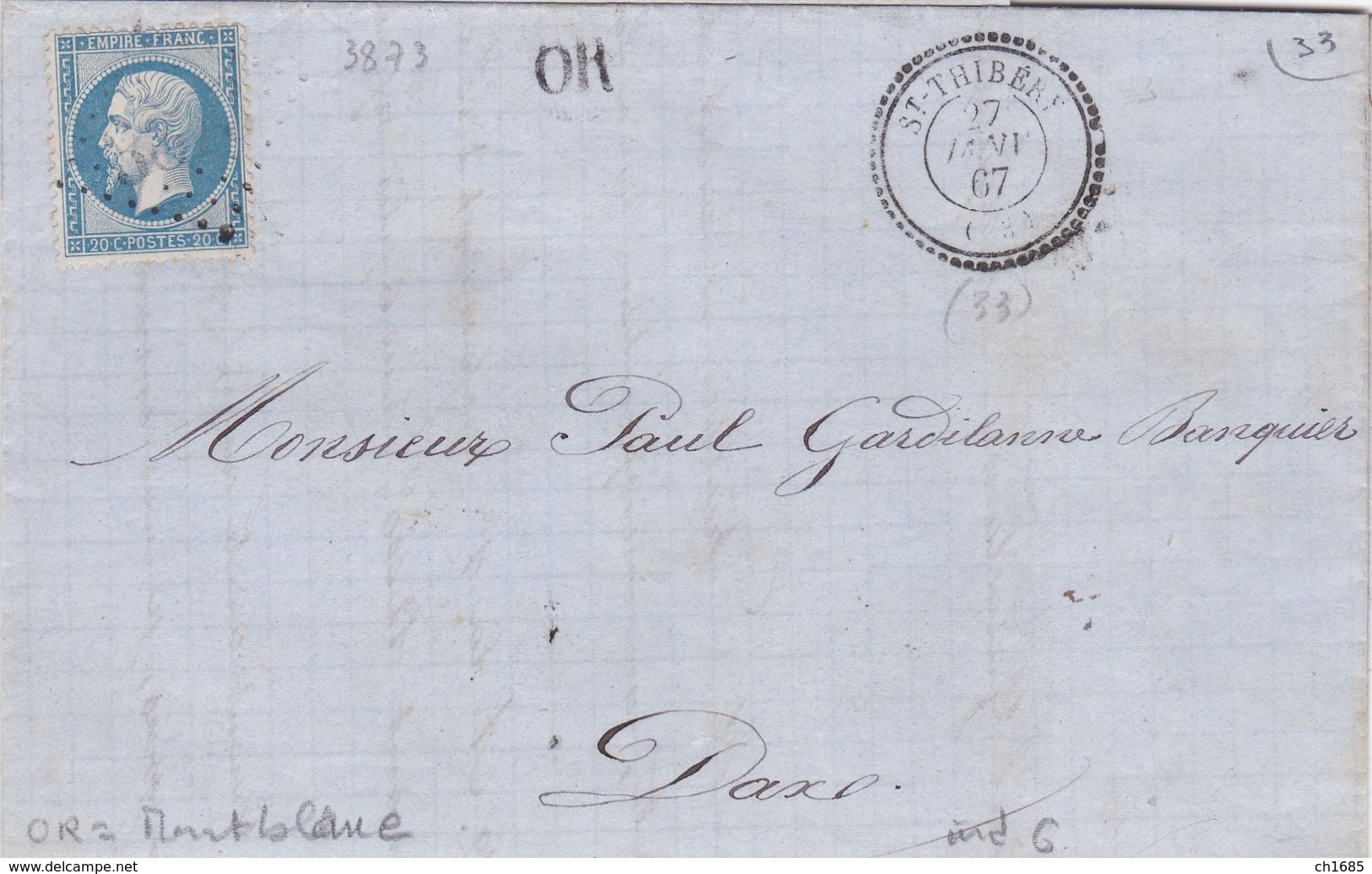 FRANCE :  Empire 22 Sur LaC GC 3873 Saint-Thibery (33) CaD Tireté Du 27 01 1867 OR Dans Un Cercle - 1849-1876: Periodo Classico