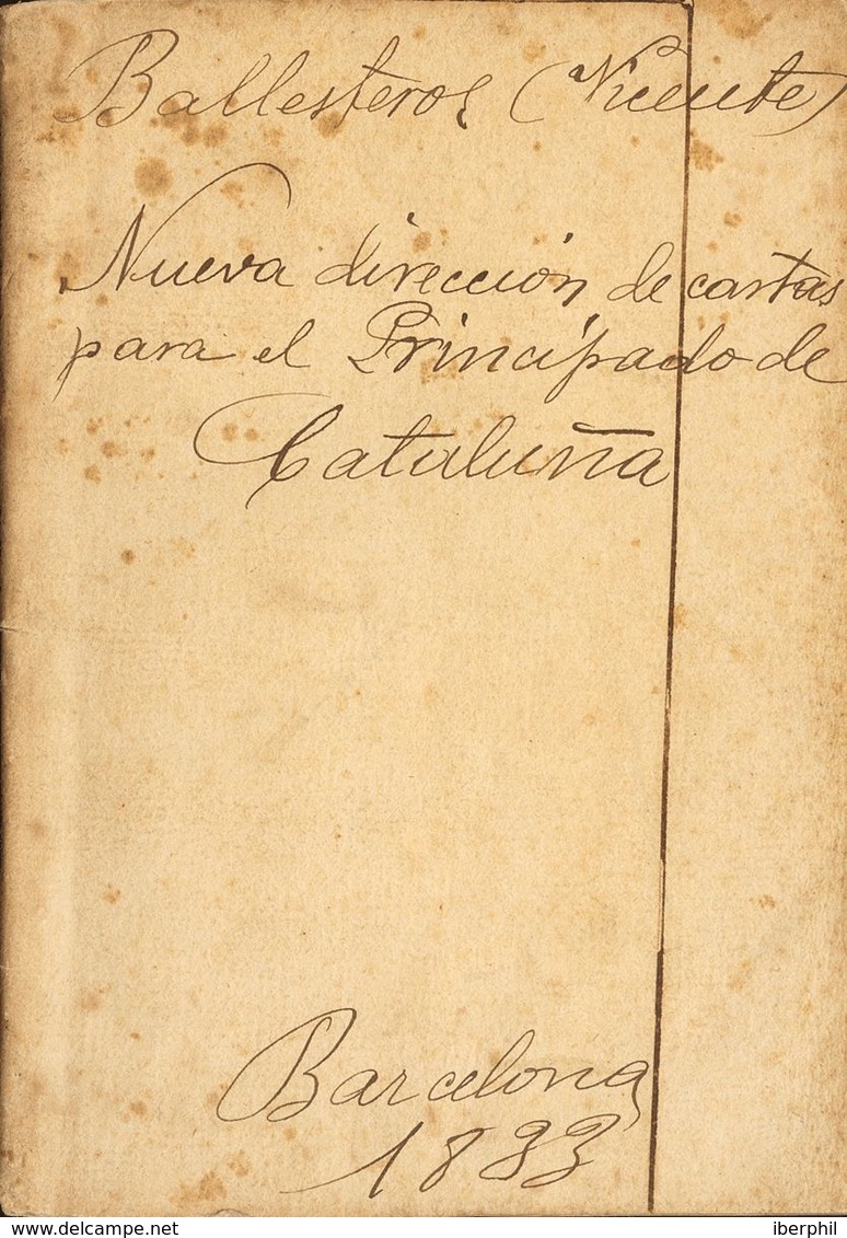 1833. NUEVA DIRECCION DE CARTAS PARA EL PRINCIPADO DE CATALUNYA. Vicente Ballesteros. Barcelona, 1833. - Sin Clasificación