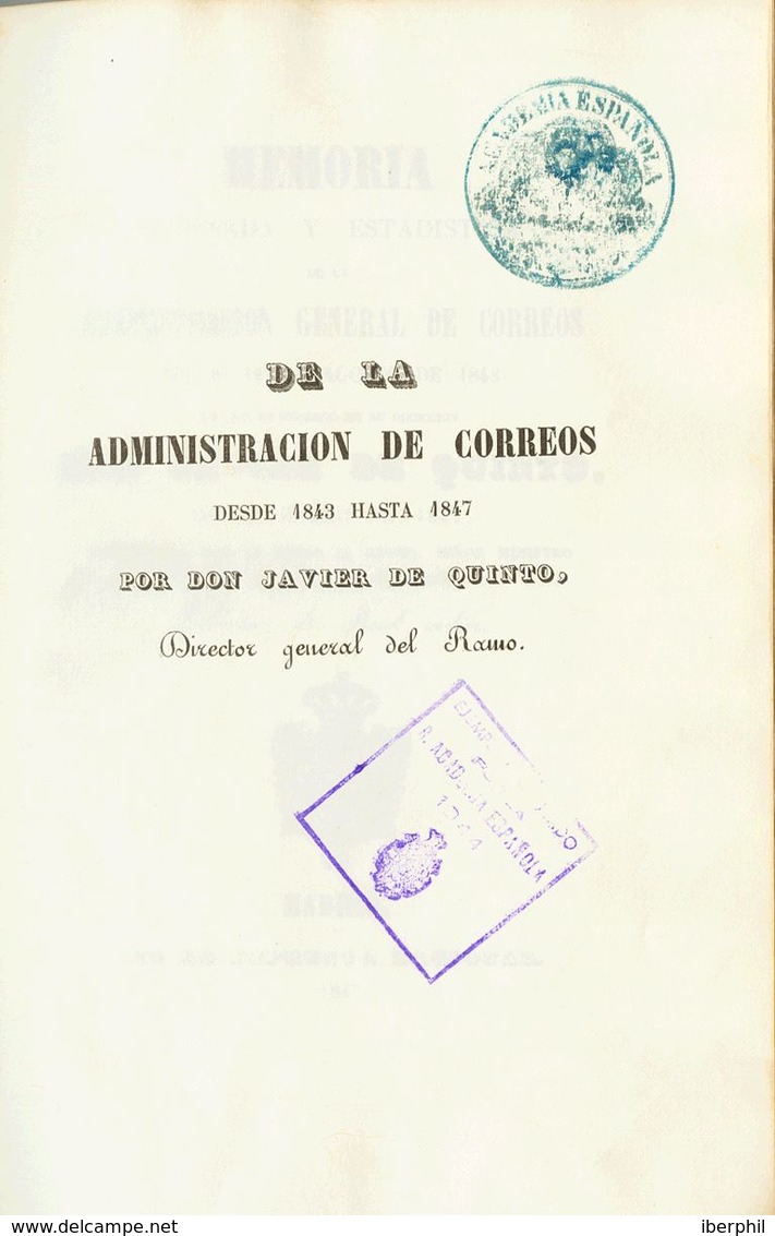 1847. MEMORIA RAZONADA Y ESTADISTICA DE LA ADMINISTRACION GENERAL DE CORREOS, Desde 14 De Agosto De 1843, En Que Se Enca - Zonder Classificatie