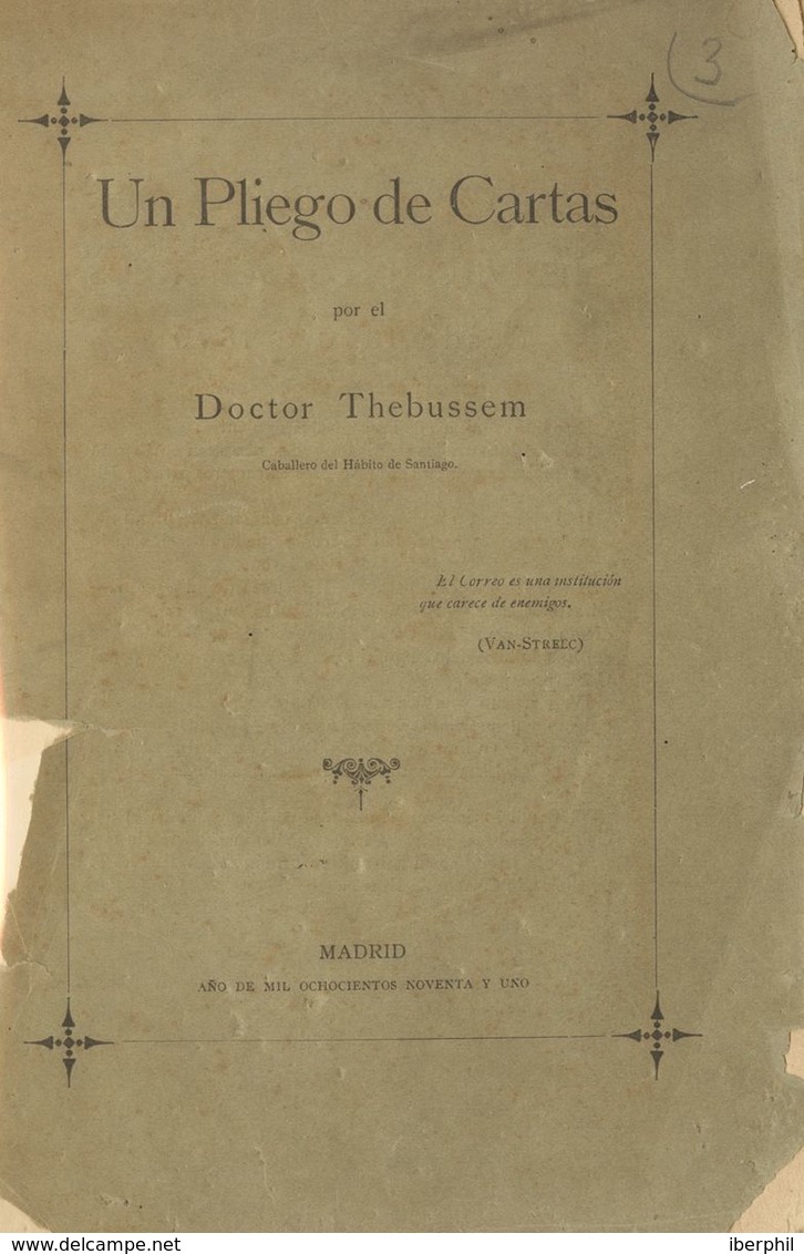 1891. UN PLIEGO DE CARTAS (envuelta Fatigada E Incluso Deteriorada, Como La Inmensa Mayoría De Ejemplares Conocidos, Ide - Sin Clasificación