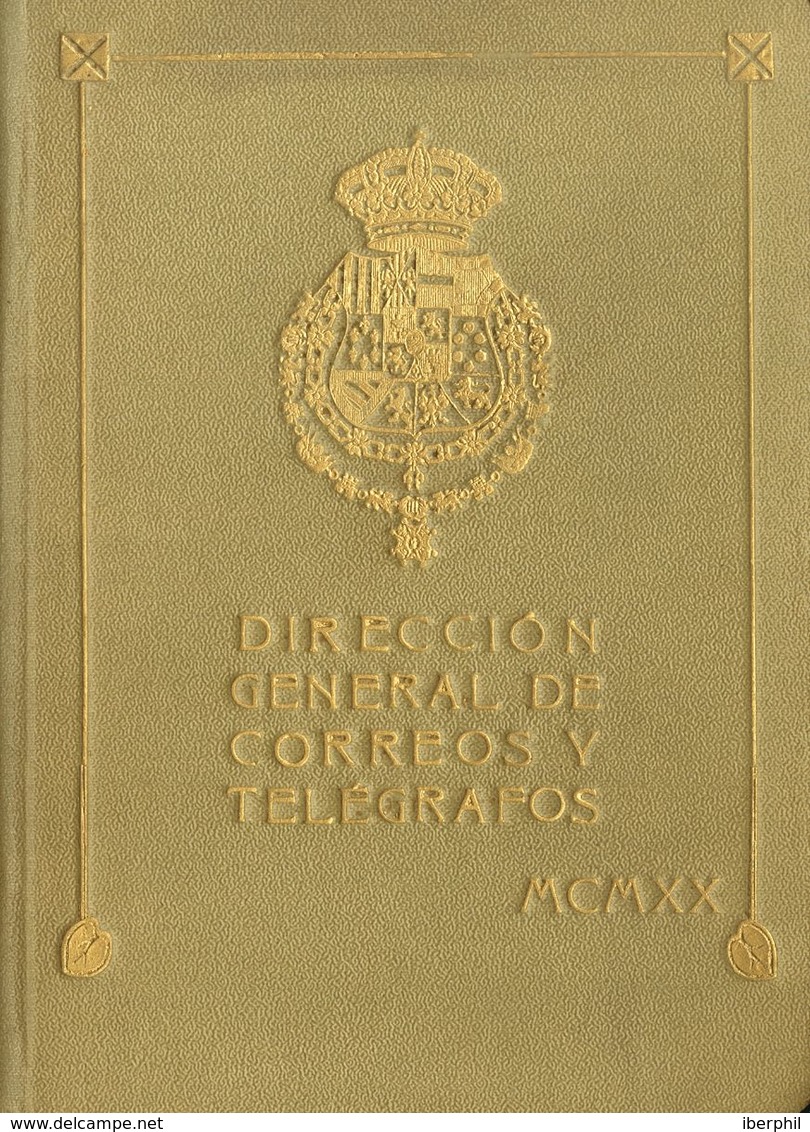 1920. CATALOGO DE LOS SELLOS DE CORREOS Y TELEGRAFOS DE ESPAÑA Y SUS COLONIAS. Madrid, 1920. (rarísimo Y Excelente Estad - Ohne Zuordnung