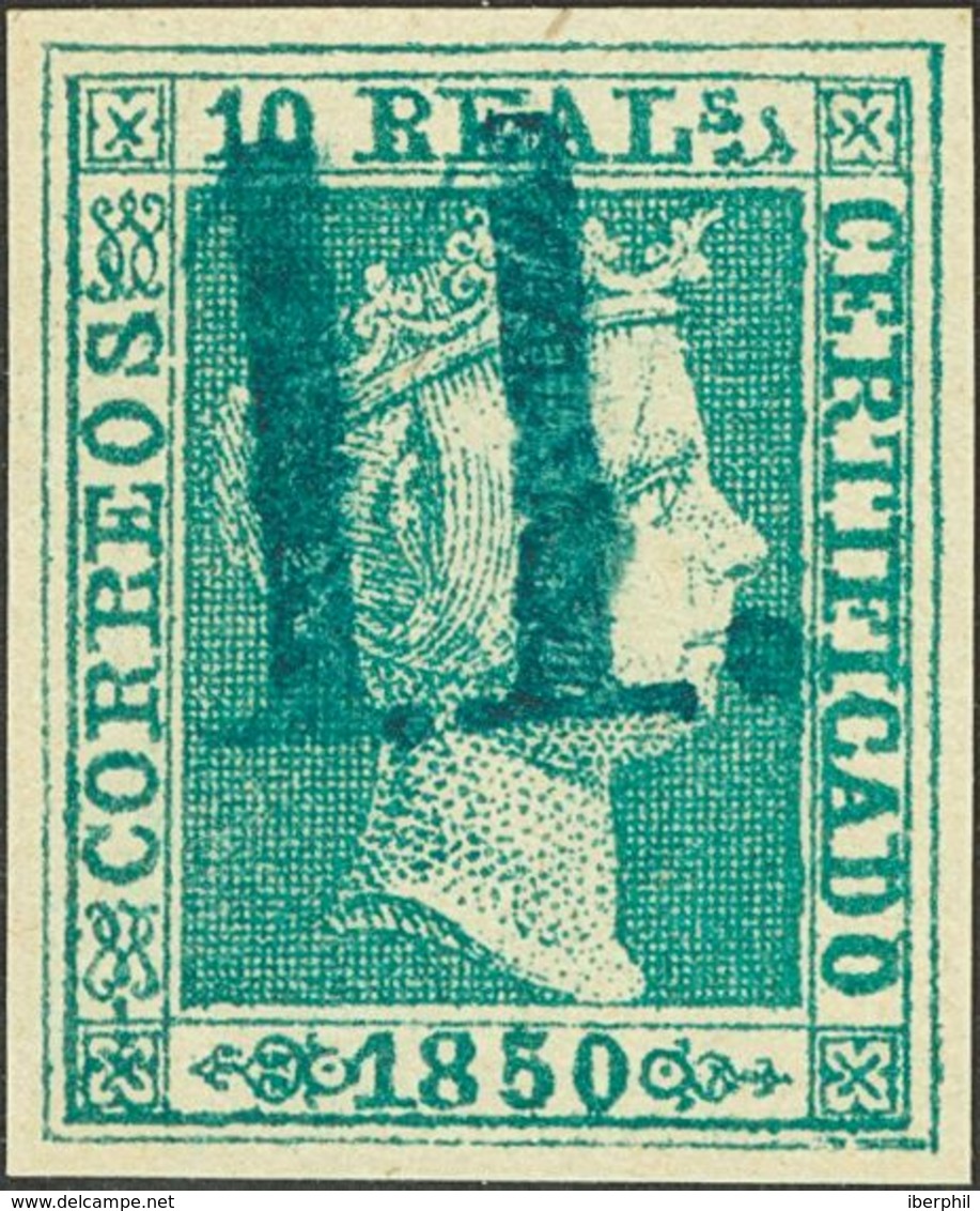 º5F. 1850. 10 Reales Verde FALSO SPERATI. Matasello "11", En Azul De Zaragoza. MAGNIFICO Y RARO. - Autres & Non Classés