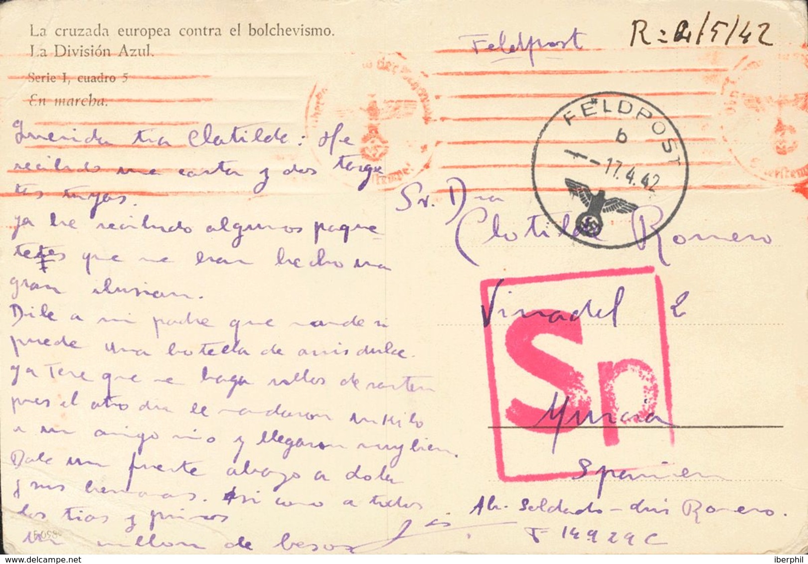 Sobre . 1942. Tarjeta Postal De La División Azul (Serie I, Cuadro 5 En Marcha) Dirigida A MURCIA. Remitida Desde El Feld - Spanish Civil War Labels
