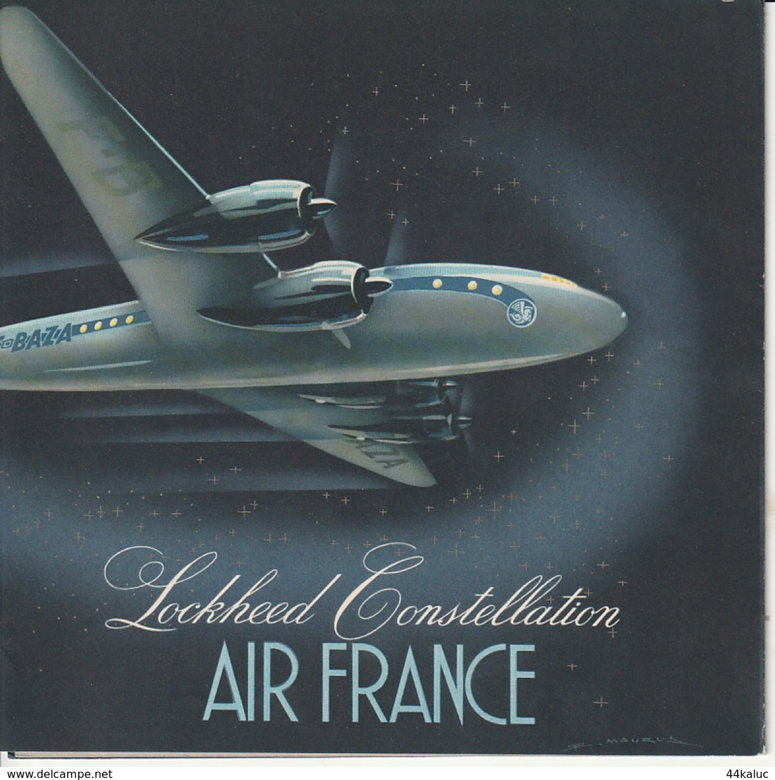 AIR FRANCE Superbe Dépliant LOCKHEED CONSTELLATION - Non Classés