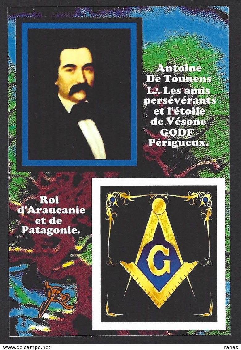 CPM Franc Maçonnerie Masonic Antoine De Tounens Périgueux Par Jihel Tirage Limité En 30 Exemplaires Numérotés Signés - Philosophy