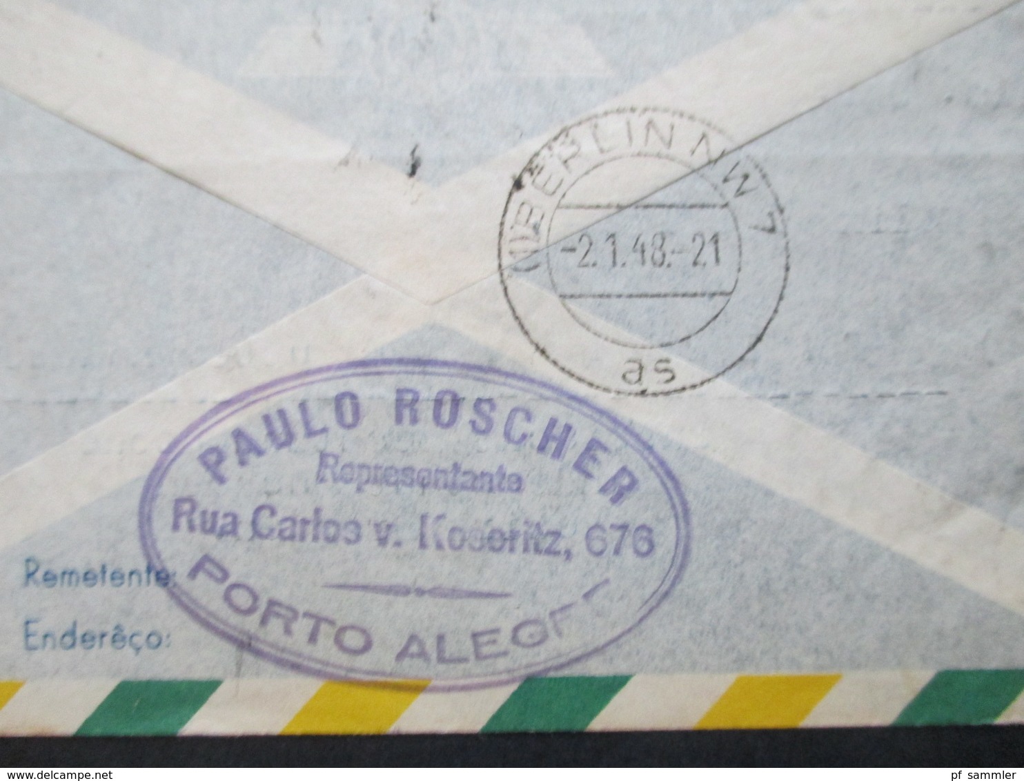 Brasilien 1947 Luftpostbrief Nach Friedewald Mit Ak Stempel Berlin Paolo Roscher Reprensentante Rua Carlos V. Koseritz - Brieven En Documenten