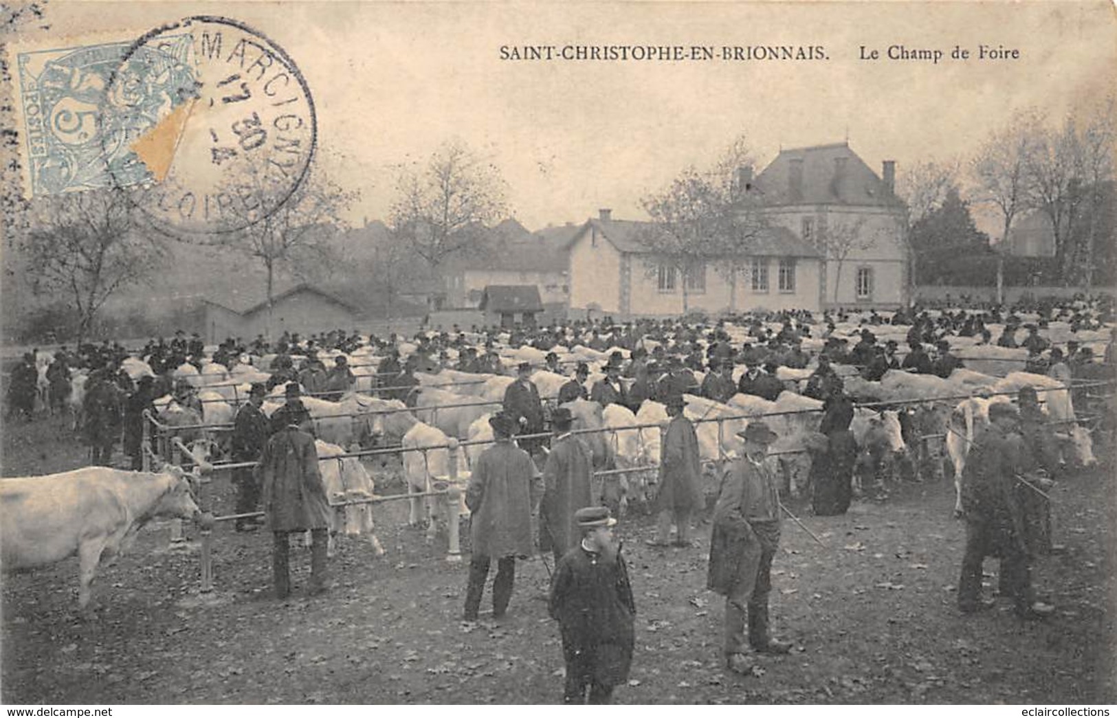 Saint Christophe En Brionnais      71     Le Champ De Foire            (voir Scan) - Otros & Sin Clasificación