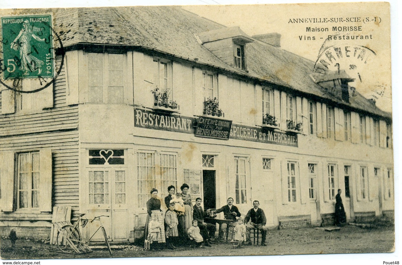 76 - ANNEVILLE SUR SCIE - Maison Morisse - Vins Restaurant, épicerie Et Mercerie - Sonstige & Ohne Zuordnung