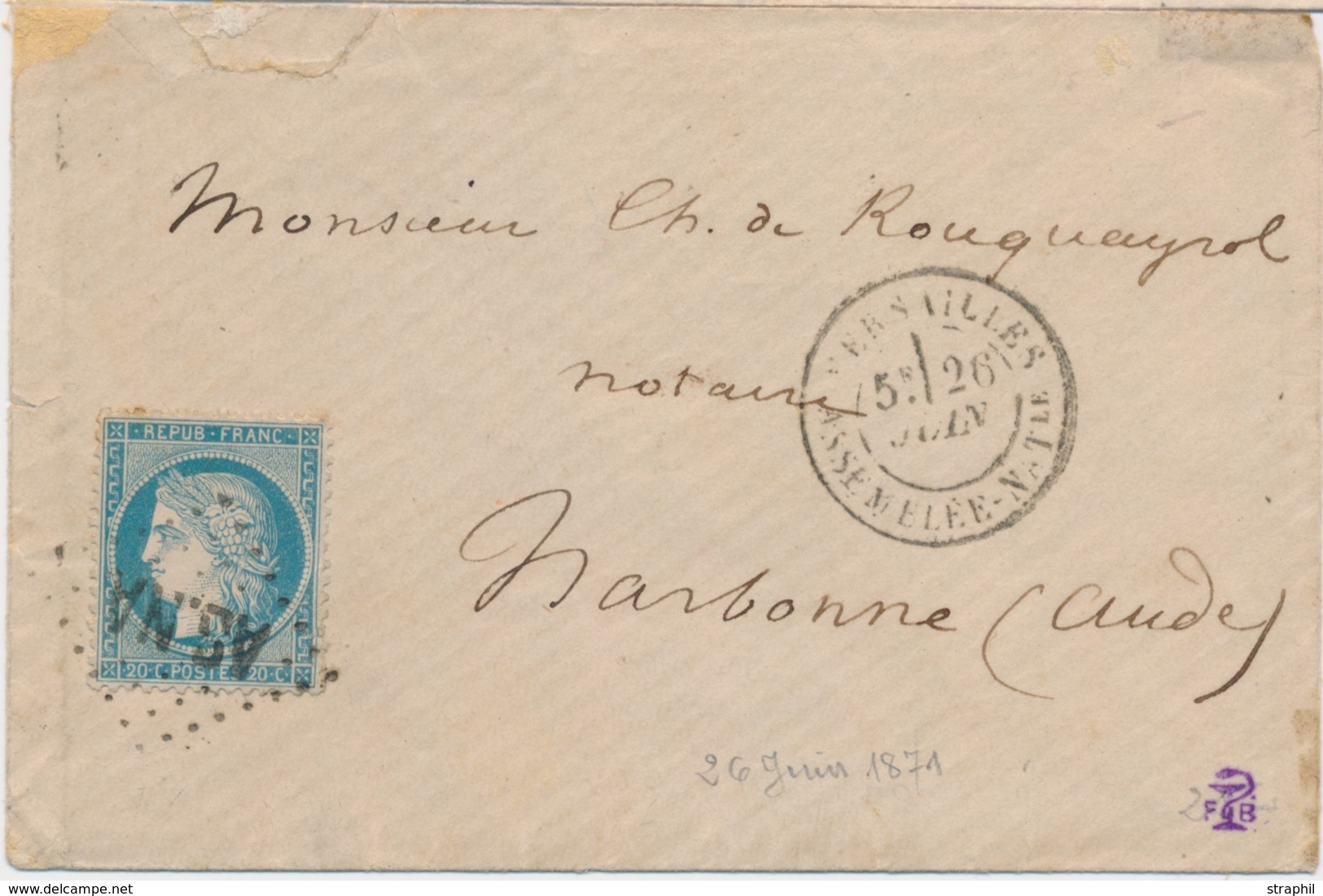 L ÉMISSION SIEGE Sur Lettre - L - N°37 - Obl. "ASNA" - VERSAILLES Assemblée Générale - 26/6/1871 Pour NARBONNE - TB - 1849-1876: Classic Period