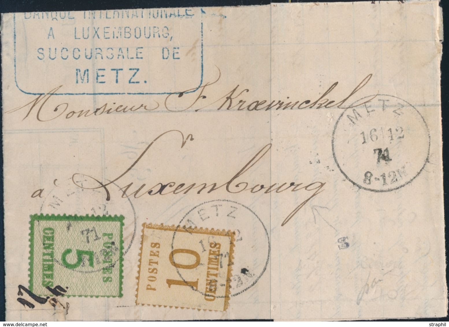 LAC TIMBRES D'ALSACE LORRAINE (1870-71) - LAC - N°4/5 - Obl. Metz 16/12/71 Pour Le Luxembourg - TB - Other & Unclassified