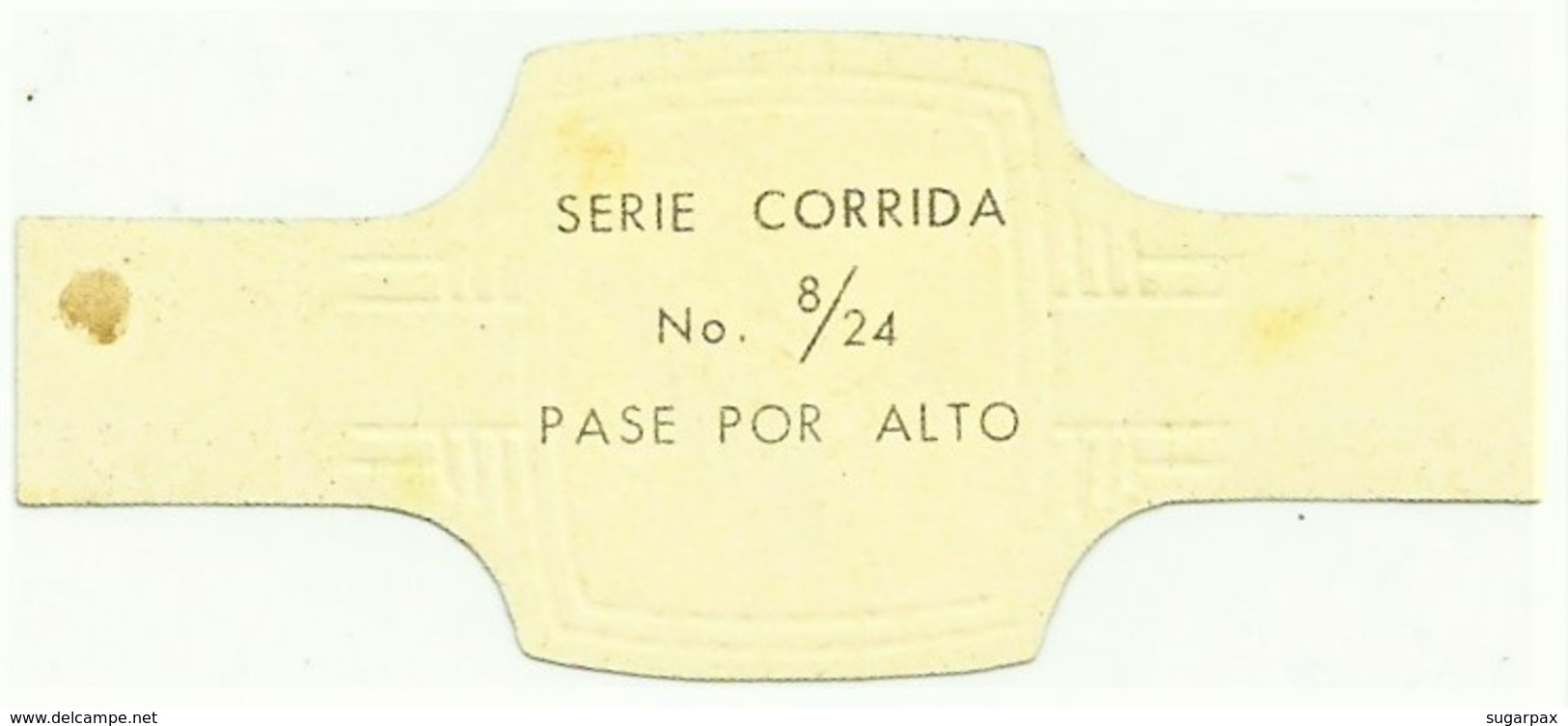 SERIE CORRIDA - N.º 8 - PASE POR ALTO - GULDEN VLIES - TOURADA - Cigar Bands - Cintas De Charuto - Cigar Bands