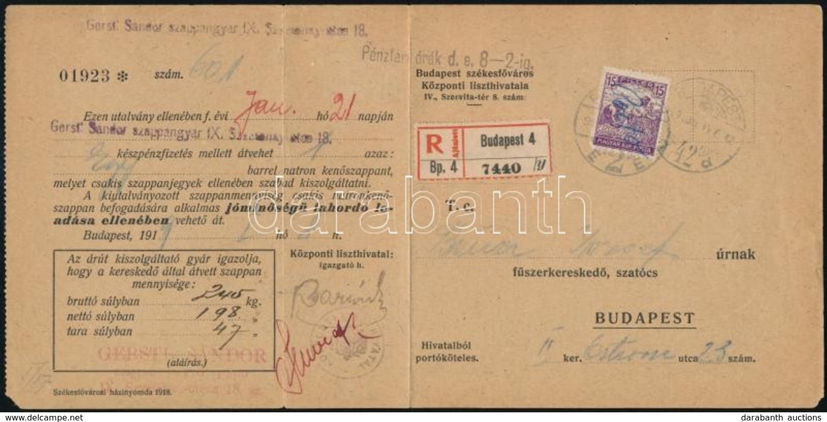 1919 Ajánlott Szappanutalvány 15f Szükségportóval (kézzel átírt Arató 15f Bélyeg) / Registered Purchase Licence For Soap - Otros & Sin Clasificación