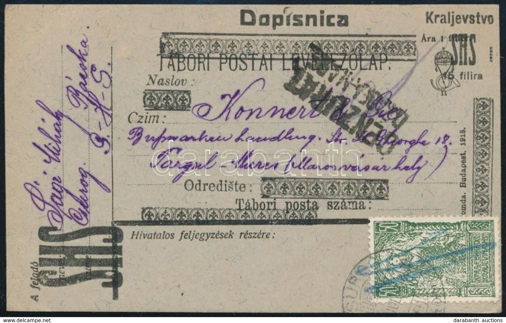 SHS 1920 Felülnyomott Tábori Lap Díjkiegészítéssel A Bácskai Csurogból Marosvásárhelyre, Ottani Román Cenzúrával. Signed - Other & Unclassified