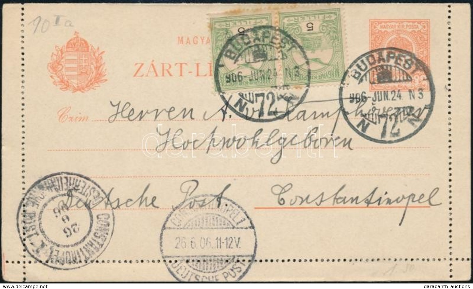 1906 Turul 5f Párral Kiegészített 10f Díjjegyes Zárt Levelezőlap Budapestről A Konstantinápolyi Német Postára Címezve, N - Other & Unclassified