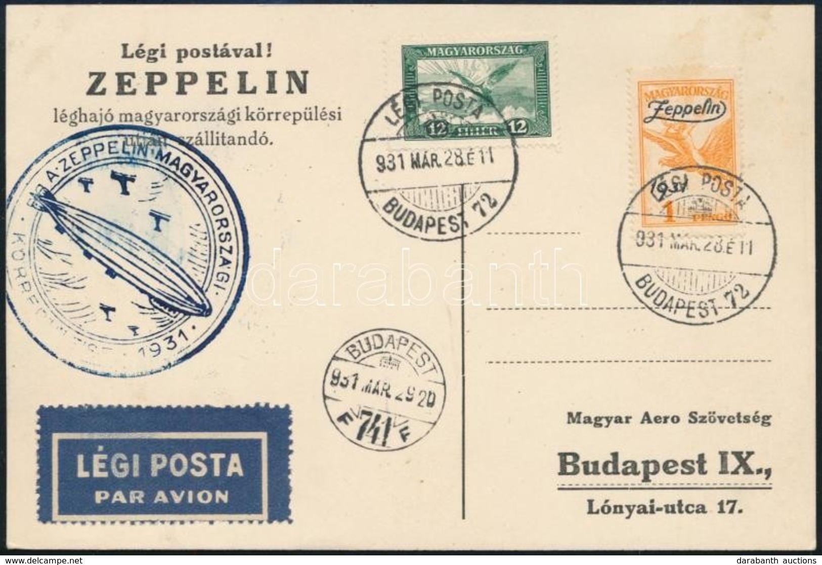 1931 Zeppelin Magyarországi Körrepülés Levelezőlap Zeppelin 1P Bélyeggel - Sonstige & Ohne Zuordnung