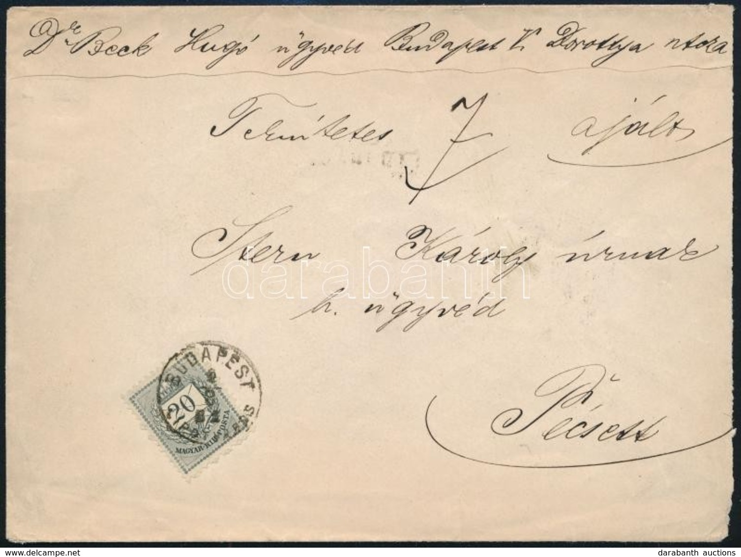 1881 Ajánlott Túlsúlyos Levél I. Vízjeles 20kr 11 1/2 : 13 Vegyes Fogazással 'BUDAPEST' - 'PÉCS' (az Alap Bélyeg 10.000, - Other & Unclassified