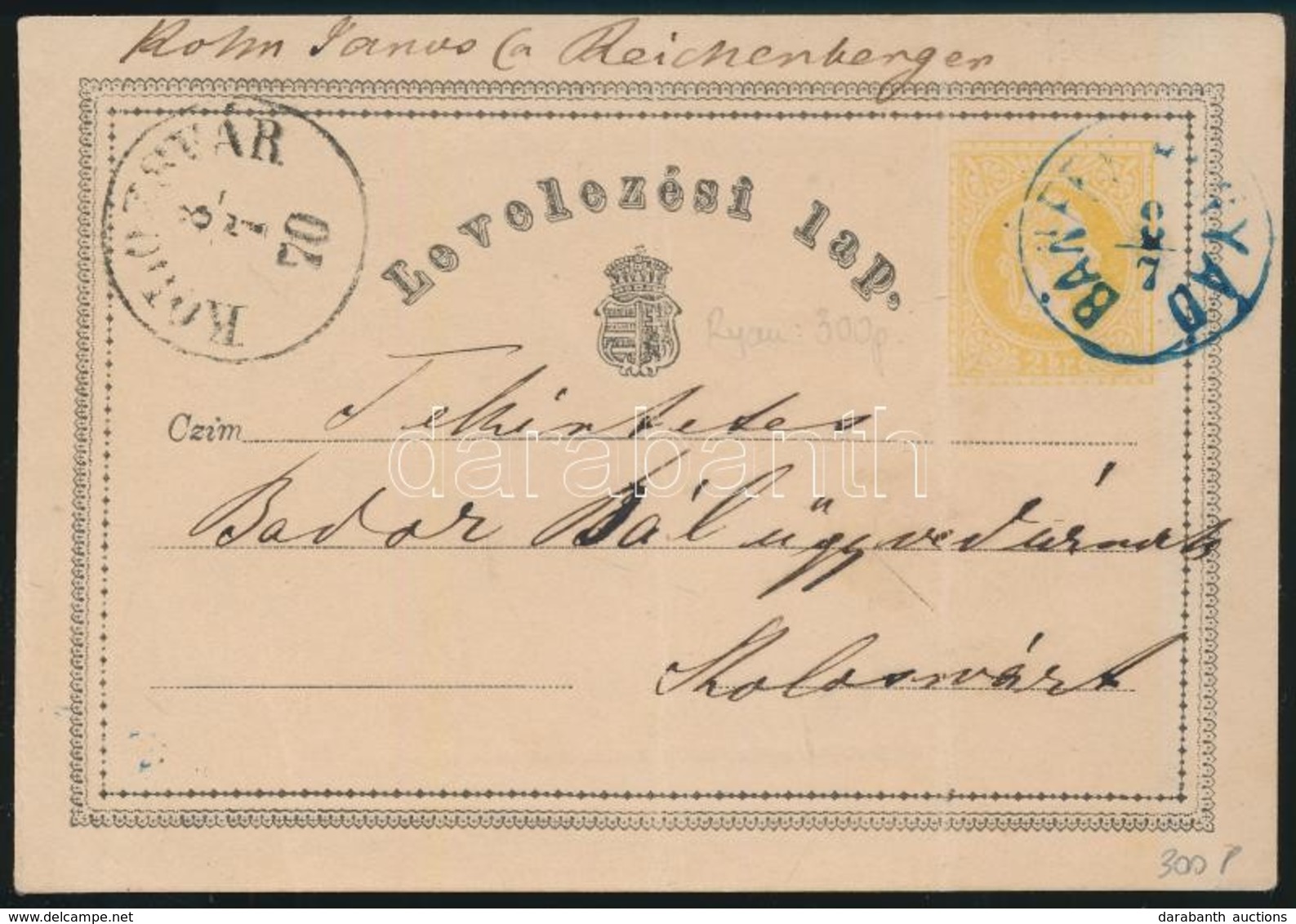 1870 Díjjegyes Levelezőlap Kék / Blue 'BÁNFF(Y HUN)YAD'  - 'KOLOZSVÁR' - Other & Unclassified