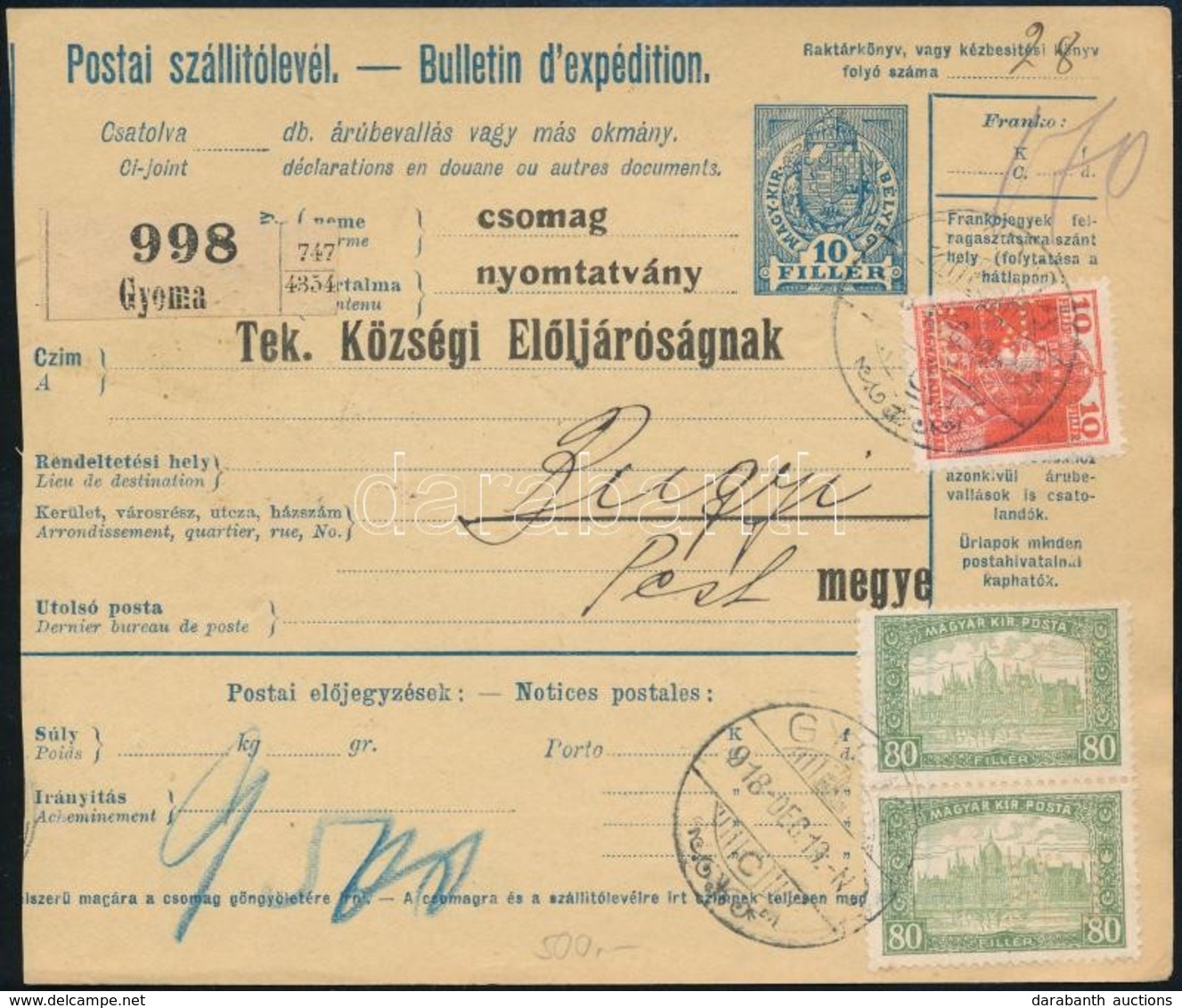 1918 Szállítólevél Céglyukasztásos Bélyegekkel 'GYOMA' - Other & Unclassified