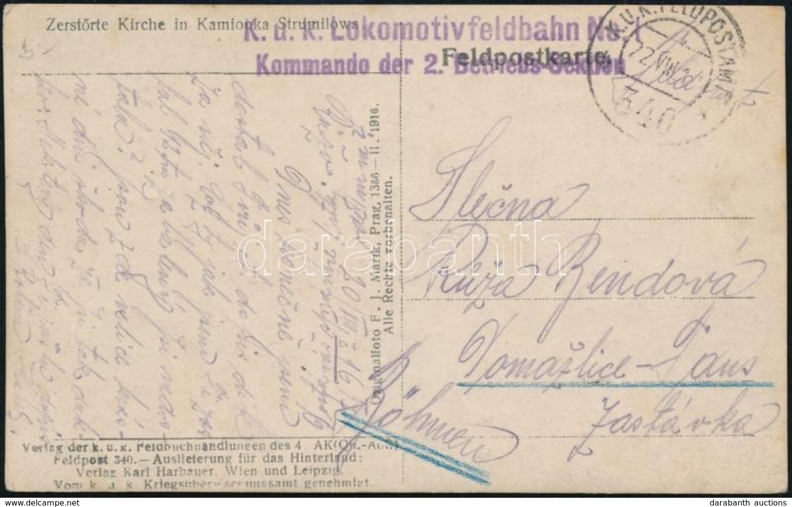 1916 Tábori Posta Képeslap A Szétlőtt Kamionka Stumilowa Templomról 'FP 340' + 'K.u.K. Lokomitivfeldbahn No. 1 / Kommand - Other & Unclassified