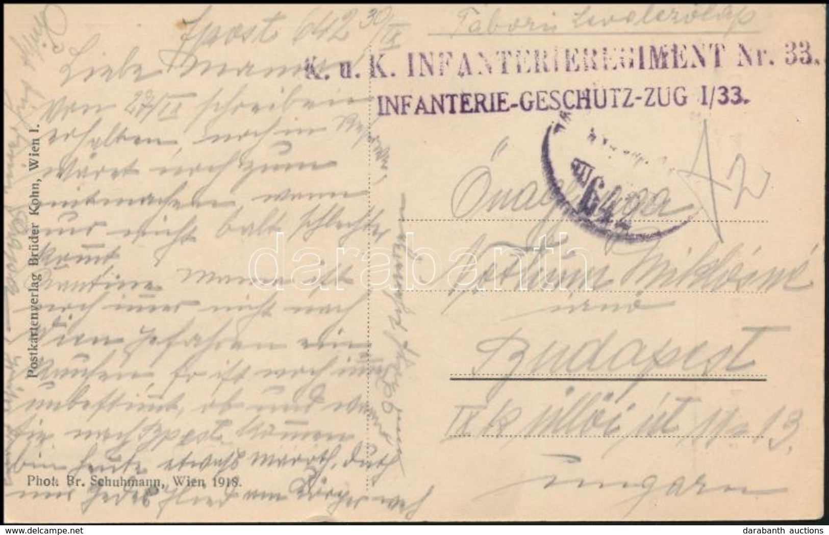 ~1918 Tábori Posta Képeslap / Field Postcard 'K.u.k. INFANTERIEREGIMENT Nr.33. / INFANTERIE-GESCHUTZ-ZUG I/33' + 'TP 642 - Other & Unclassified