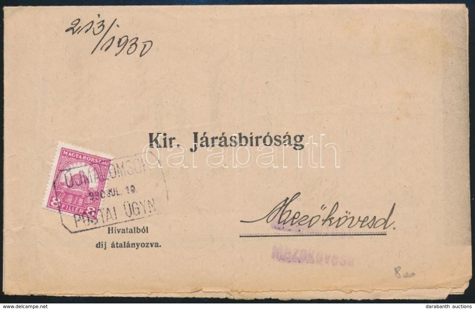 1930 Nyomtatvány ÚJMALOMSOK Postaügynökségi Bélyegzéssel - Sonstige & Ohne Zuordnung