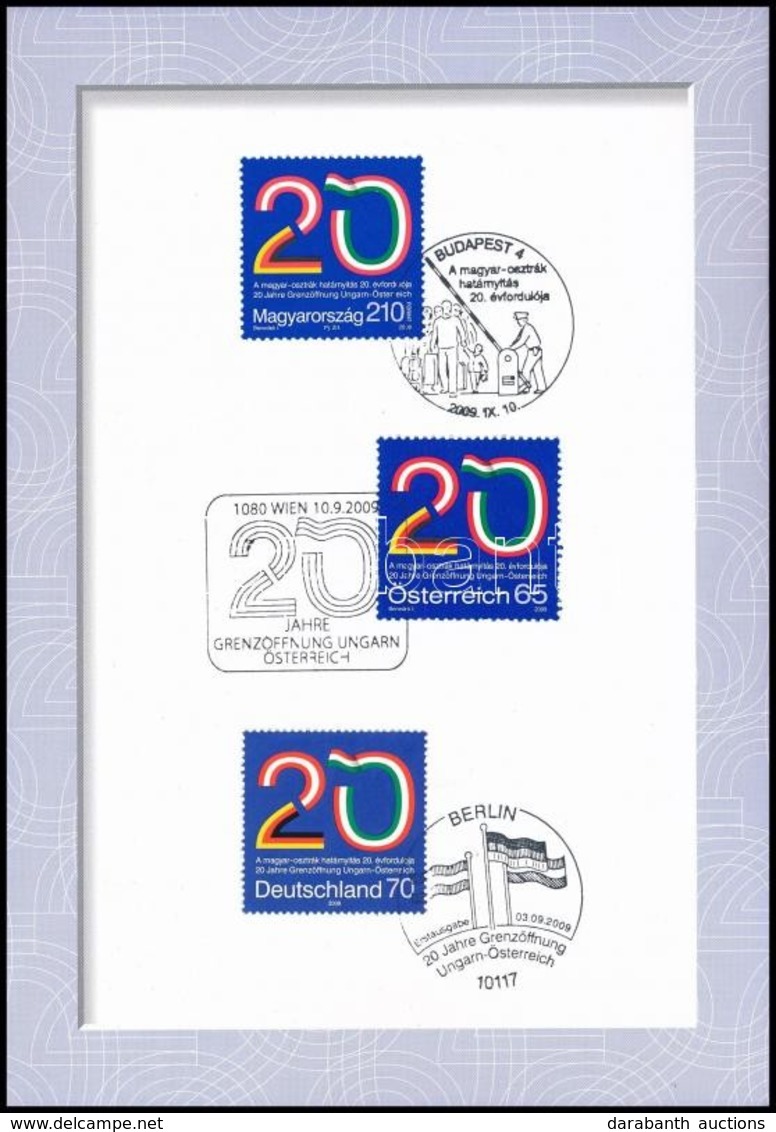 2009 Magyar Osztrák Határnyitás Emléklap Magyar, Osztrák és Német Bélyeggel - Other & Unclassified