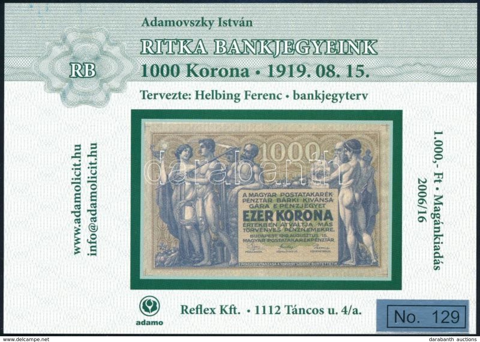 ** 2006 Ritka Bankjegyek 1000K Előoldal Emlékív - Sonstige & Ohne Zuordnung