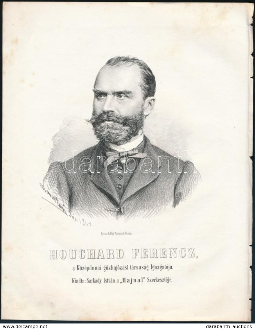 1867 Houchard Ferenc A Középdunai Gőzhajózási Társaság Igazgatója. Marastoni József Litográfiája 21x16 Cm - Prints & Engravings