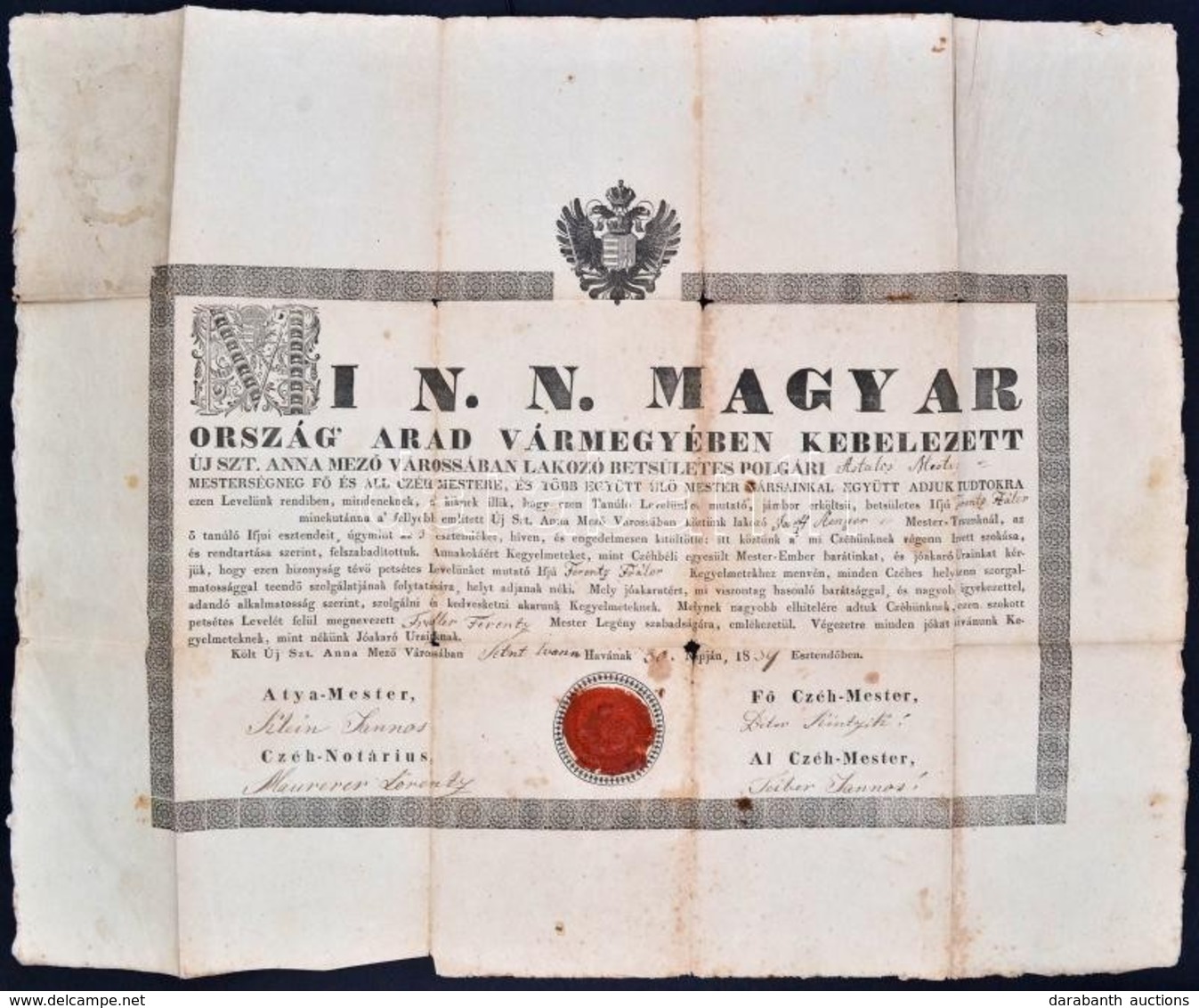 1839 Arad Vármegyei Újszentanna Díszes Asztalos Mesteri Céhlevele, Kétfejű Sasos-koronás Magyar Kiscímerrel, Viaszpecsét - Ohne Zuordnung