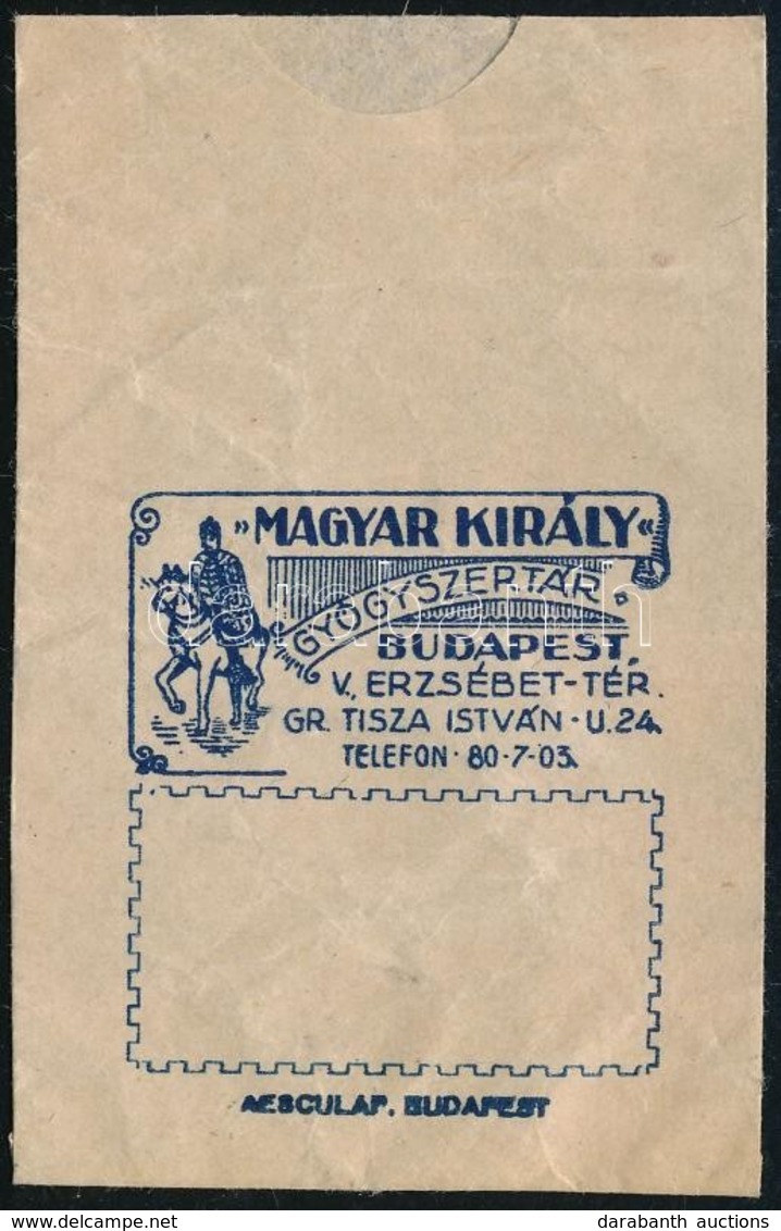 Cca 1915 Bp. V., Magyar Király Gyógyszertár Papírzacskója - Advertising