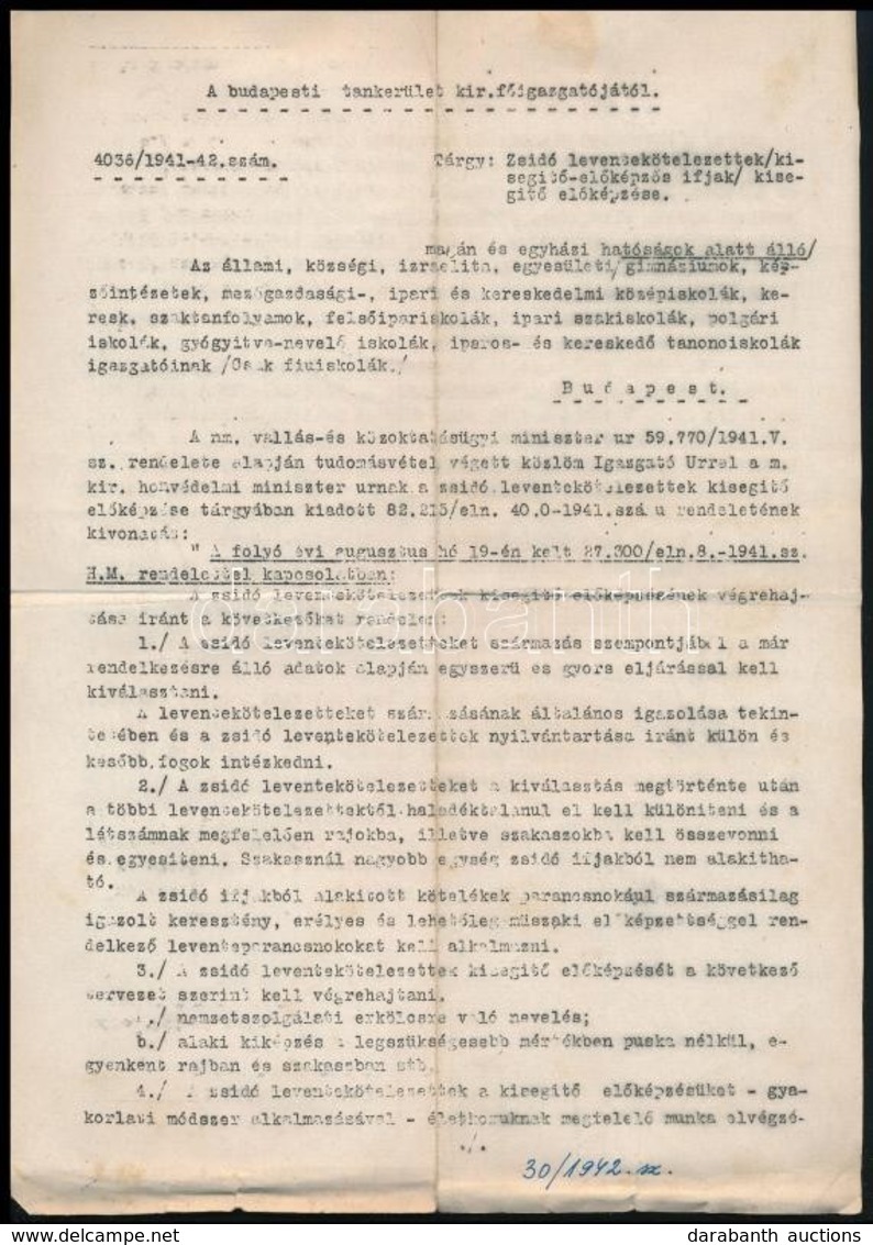 1942 Bp., A Budapesti Tankerületi Kir. Főigazgató által Küldött Levél A Zsidó Leventekötelezettek Tárgyában - Sonstige & Ohne Zuordnung