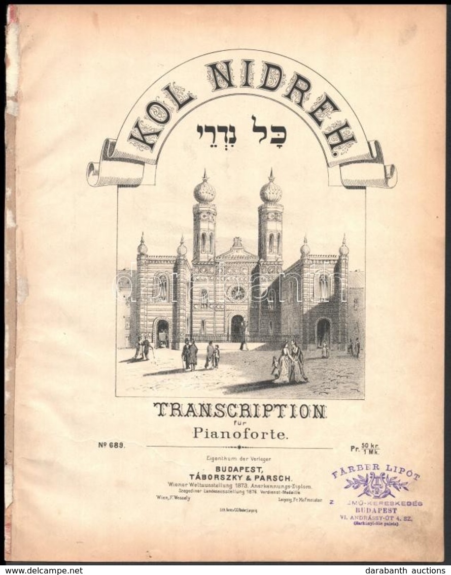 1876 Kol Nidreh. Transcription Für Pianoforte. No. 689. Bp.,(1876), Táborszky & Parsch, 5 P. 'Färber Lipót Zeneműkereske - Sonstige & Ohne Zuordnung