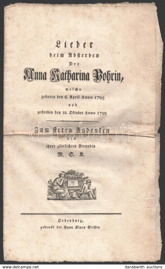 1799 Lieder Beim Absterben Der Anna Katharina Bohrin,  Welche Geboren Den 6. April Anno 1795 Und Gestorben Den 22. Oktob - Unclassified