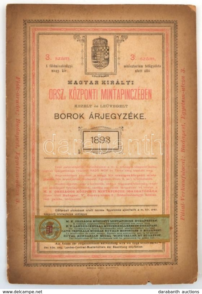 1893 A Magyar Kir. Orsz, Központi Mintapincében Kezelt és Leüvegelt Borok árjegyzéke. 22p. - Sin Clasificación