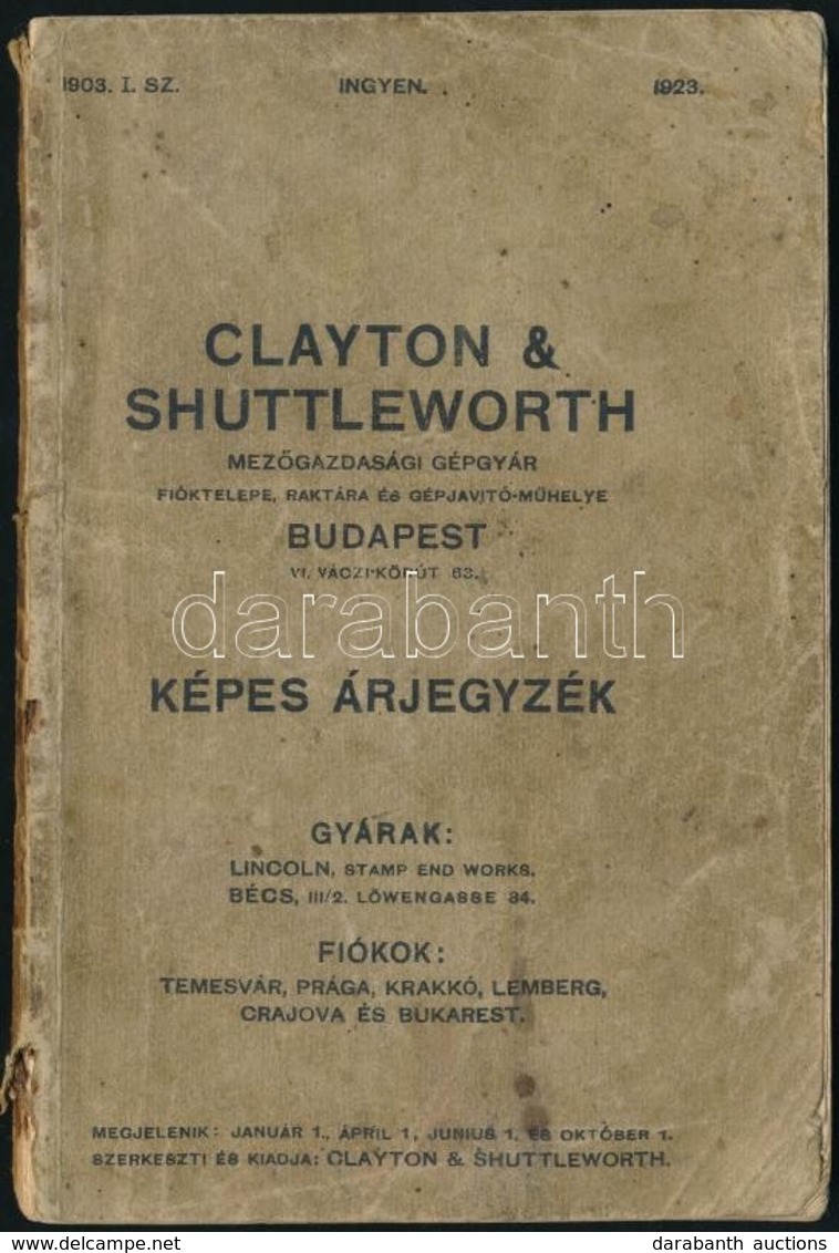 1923 Clayton és Suttleworth Mezőgazdasági Gépgyár Képes árjegyzék 108p. - Unclassified