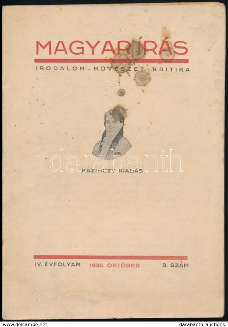 1936 Magyar Írás. IV. évf. 8. Sz. 1936. Október. Papírkötésben. Benne Féja Géza, Szalatinai Rezső, Morvay Gyula és Mások - Unclassified