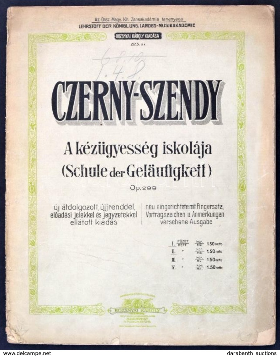 Czerny-Szendy: A Kézügyesség Iskolája Zongorára. Kottafüzet - Other & Unclassified