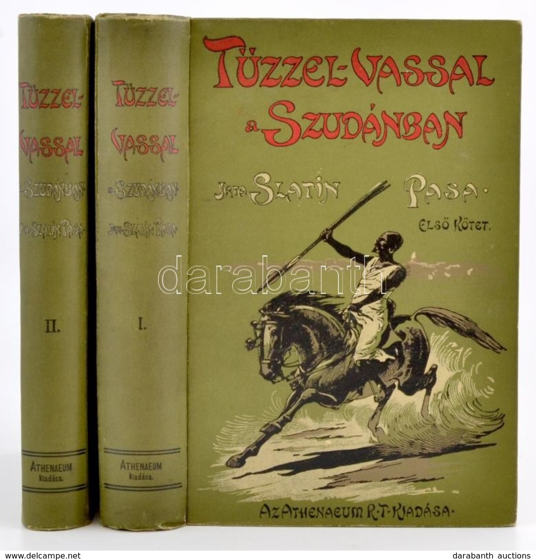 [Slatin, Rudolf Carl Von]: Slatin Rudolf Pasa: Tűzzel-vassal A Szudánban. Küzdelmeim A Dervisekkel, Fogságom és Szökésem - Ohne Zuordnung