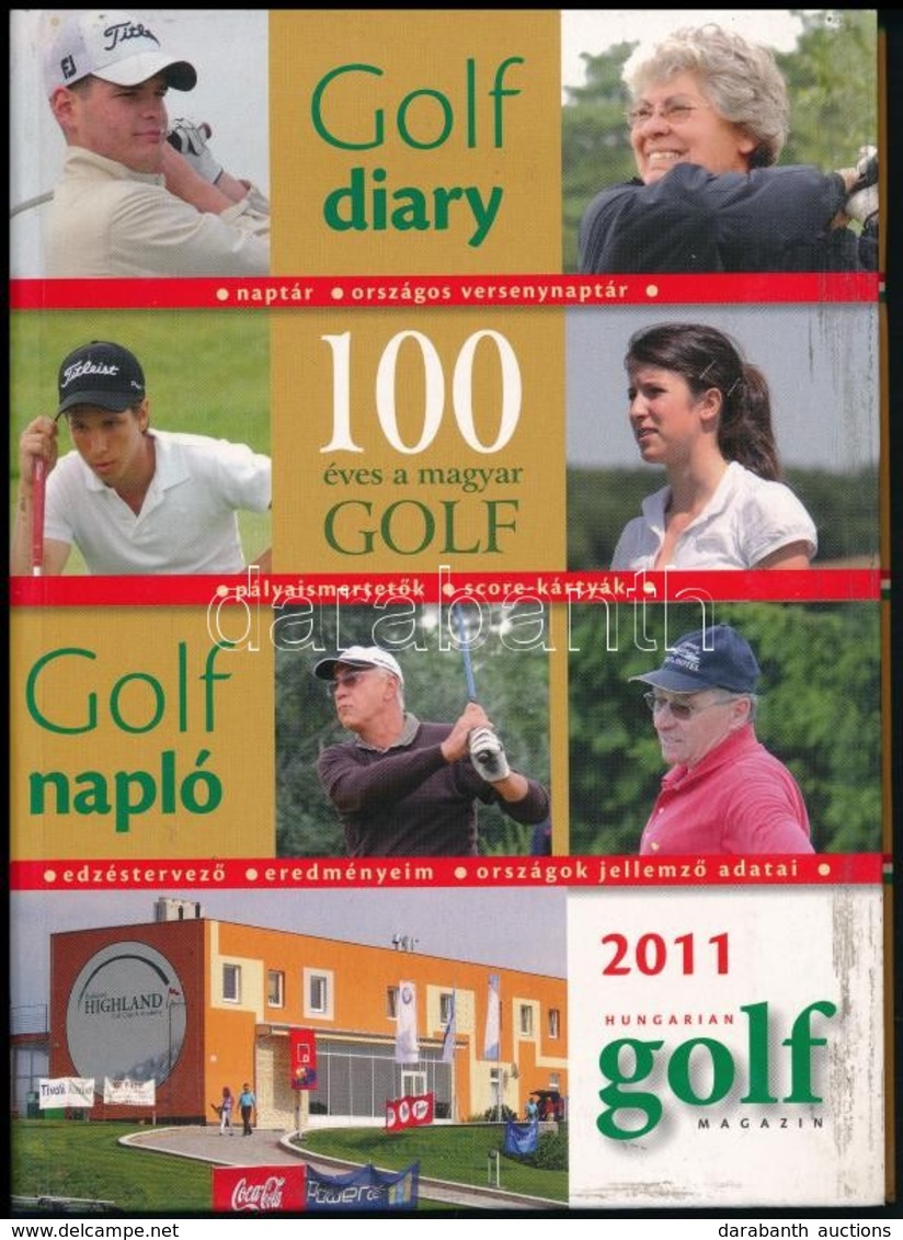 Golf Diary/ Golf Napló. Máyer Nyomda és Könyvkiadó, 2011 - Unclassified
