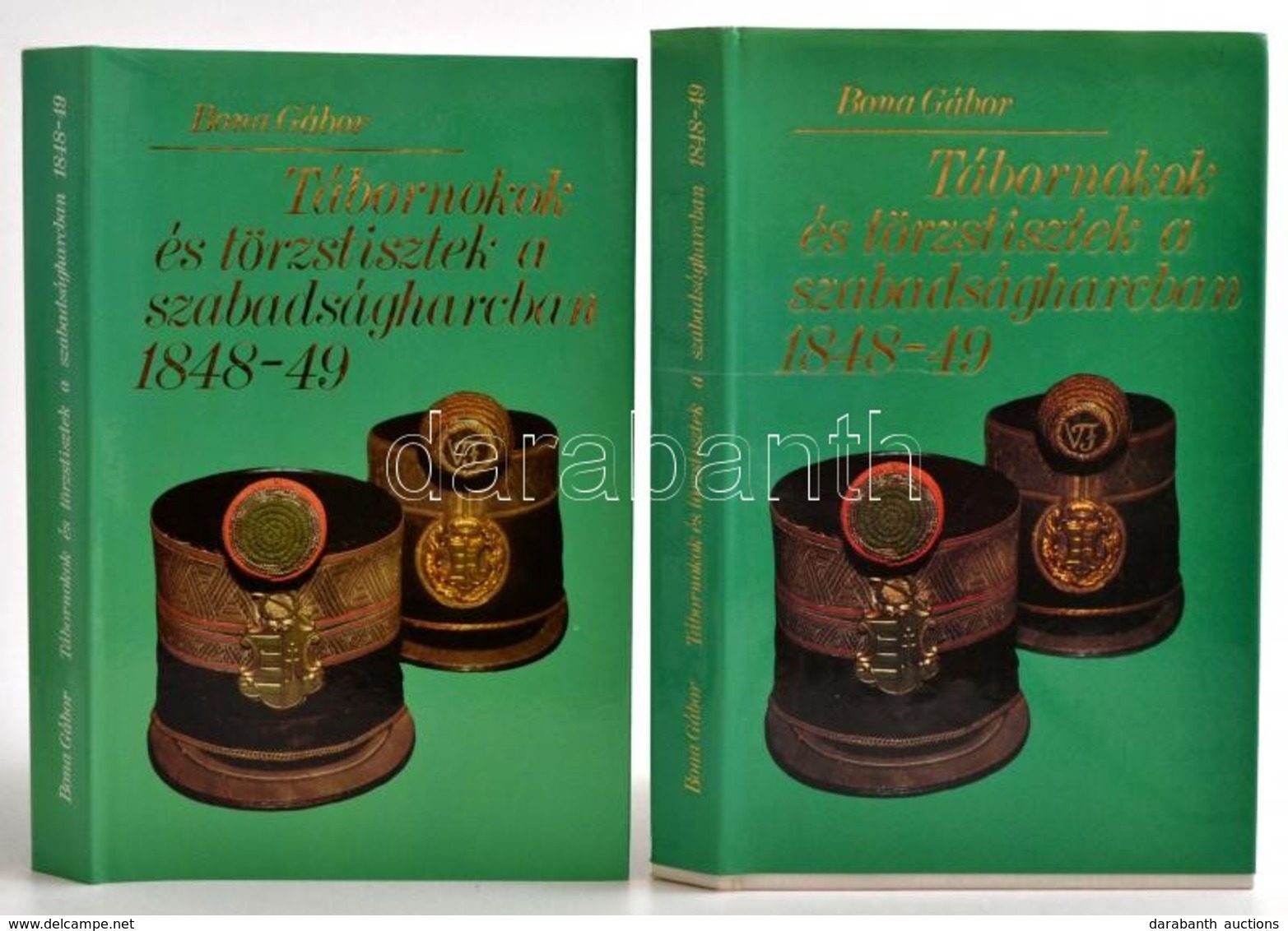 1848-as Témájú Könyvek Tétele: Cseres Tibor: Vízaknai Csaták, A Föld Megőszült 1-2. Bona Gábor: Tábornokok és Törzstiszt - Unclassified