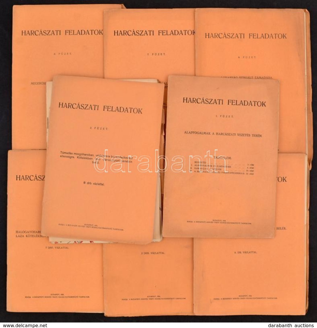 Harcászati Feladatok. 1-8. Füzet. 1.  Füzet: Alapfogalmak A Harcászati Vezetés Terén. 2. Füzet: Támadás Mozgóharcban, Vé - Unclassified