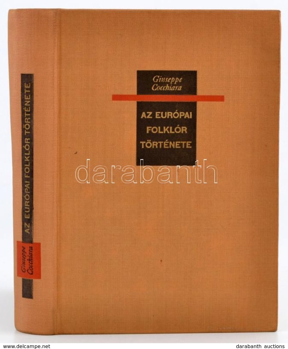 Guiseppe Cocchiara: Az Európai Folklór Története Gondolat Kiadó, 1962. Kiadói Egészvászon Kötésben - Unclassified