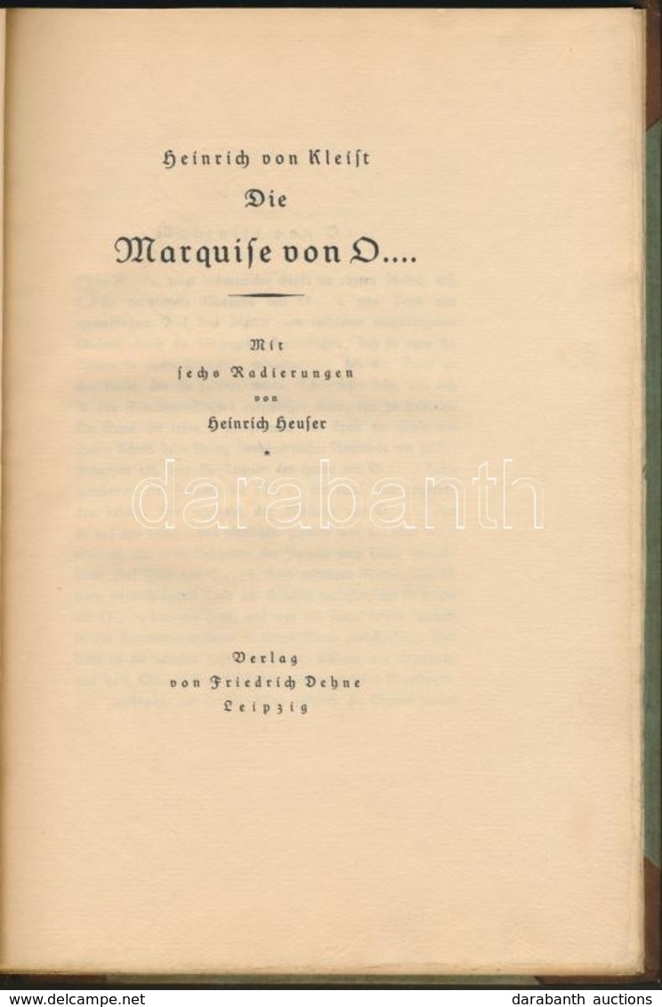 Heinrich Von Kleist: Die Marquise Von D.... MIt Sechs Radierungen Von Heinrich Heuser. Leipzig, é.n. (cca 1920), Friedri - Unclassified