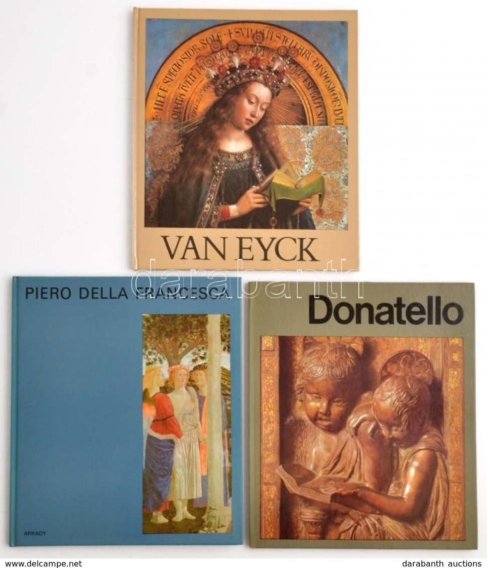 A Művészet Világa 3 Kötete: 
Végh János: Van Eyck.; Hannelore Sachs: Donatello. Fordította: Hárs Ernő.; Tátrai Vilmos: P - Unclassified